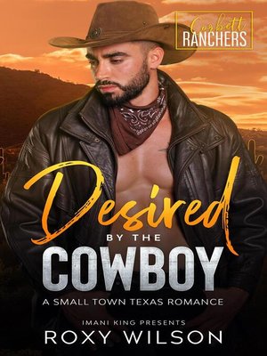 cover image of Desired by the Cowboy